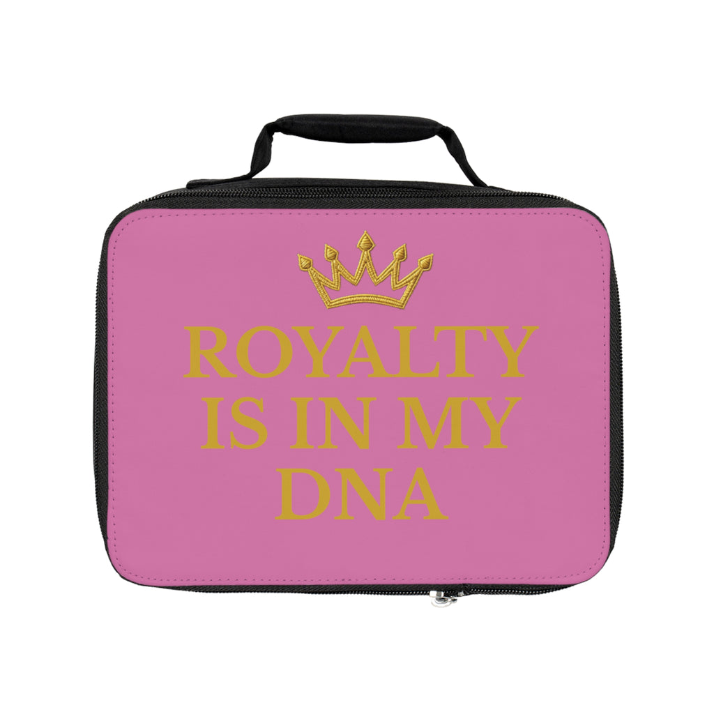Royalty is in my DNA Lunch Bag