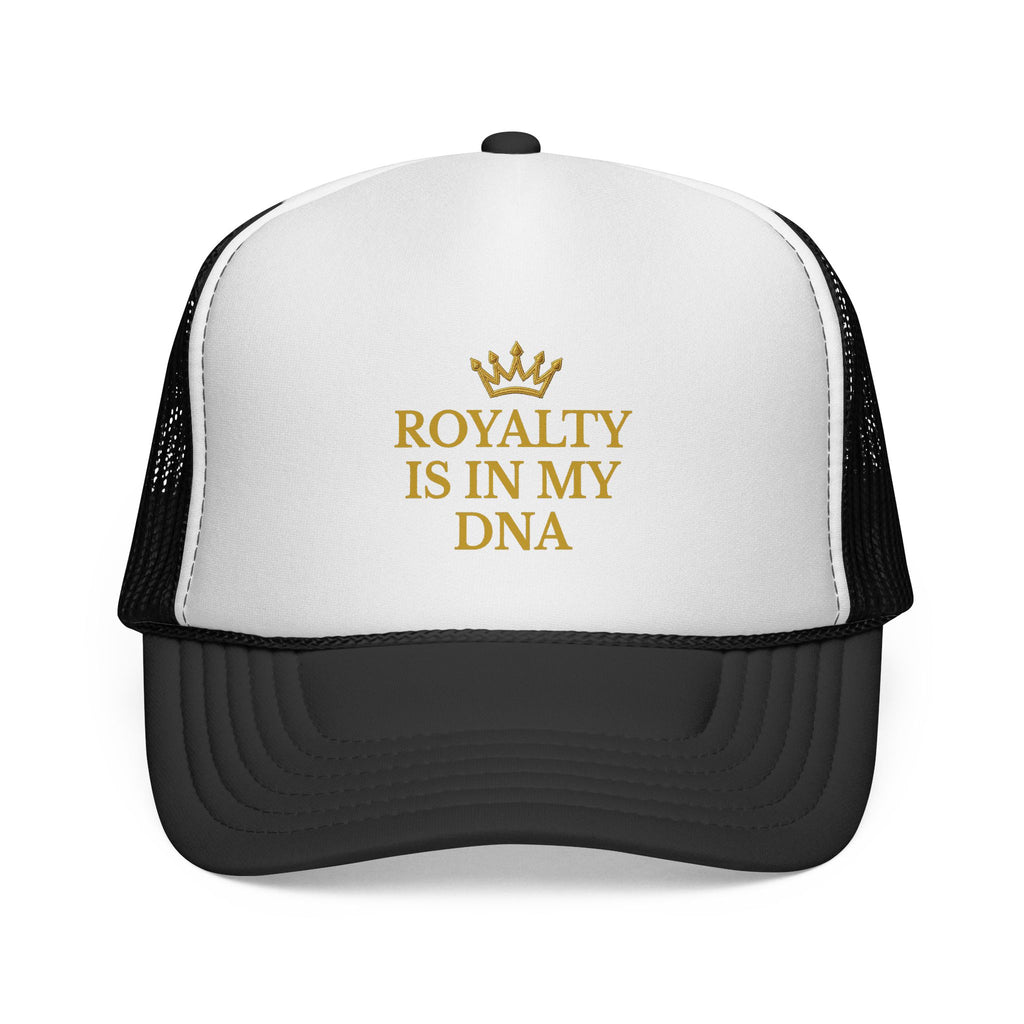 Royalty Is In My DNA Two-Tone Trucker Hat