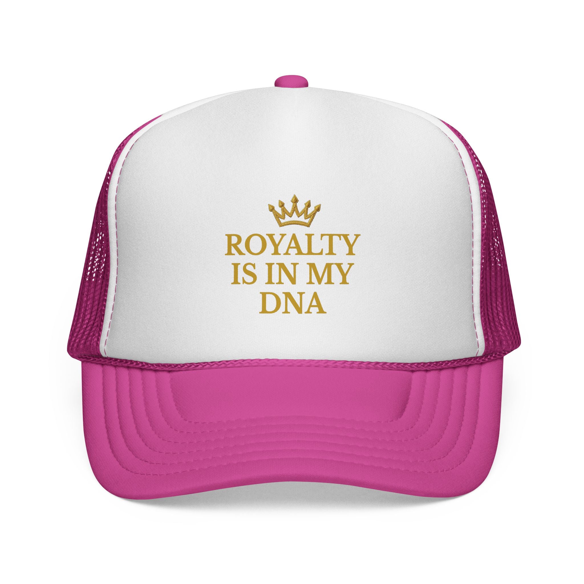 Royalty Is In My DNA Two-Tone Trucker Hat