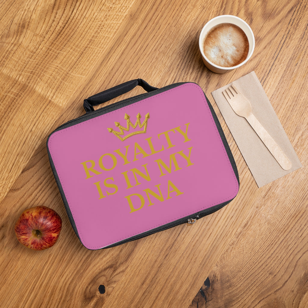 Royalty is in my DNA Lunch Bag