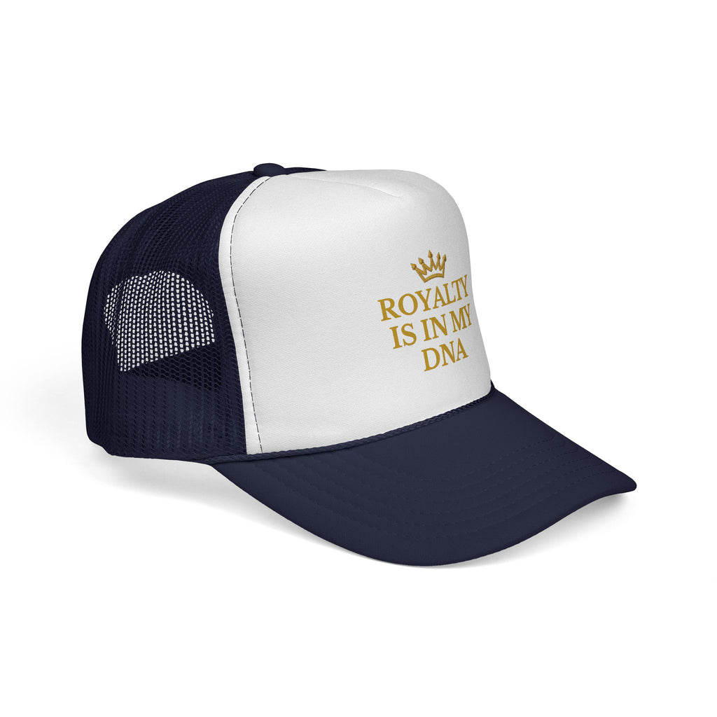 Royalty Is In My DNA Two-Tone Trucker Hat