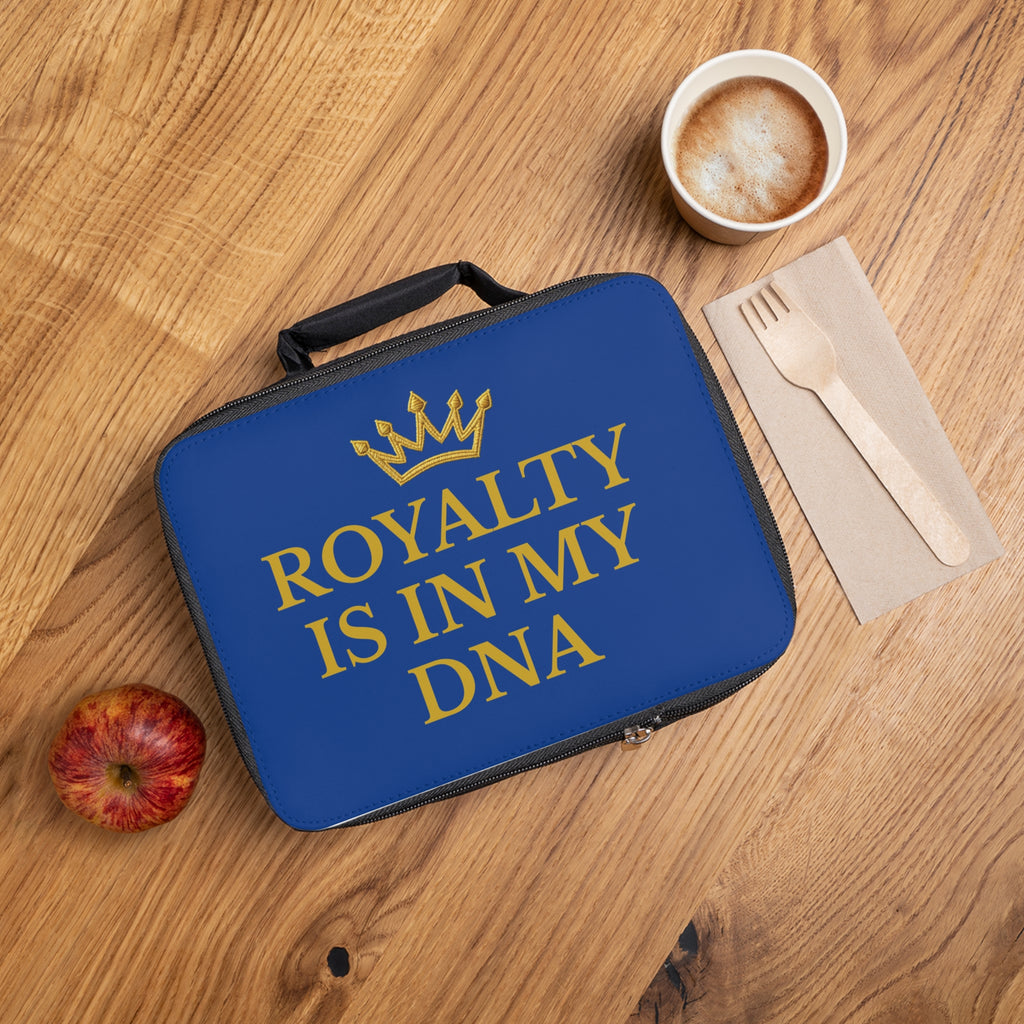 Royalty is in my DNA Lunch Bag