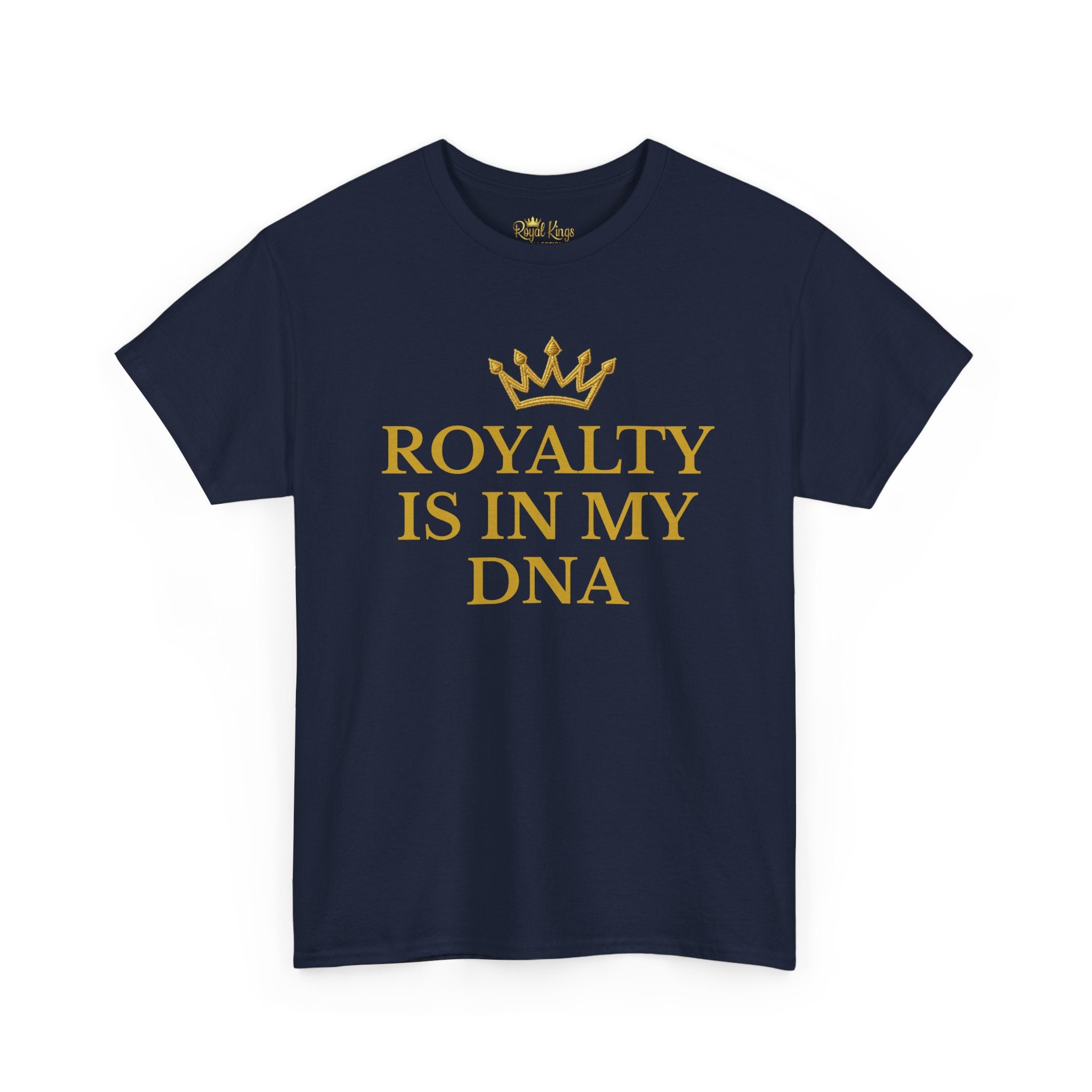 Royal Kings Collection Royalty Is In My DNA Adult Unisex Tee