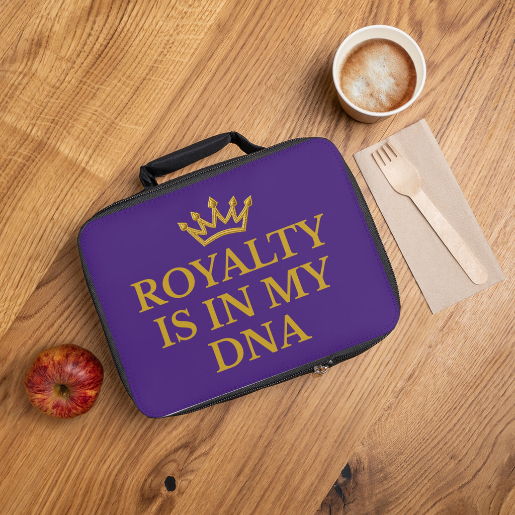 Royalty is in my DNA Lunch Bag