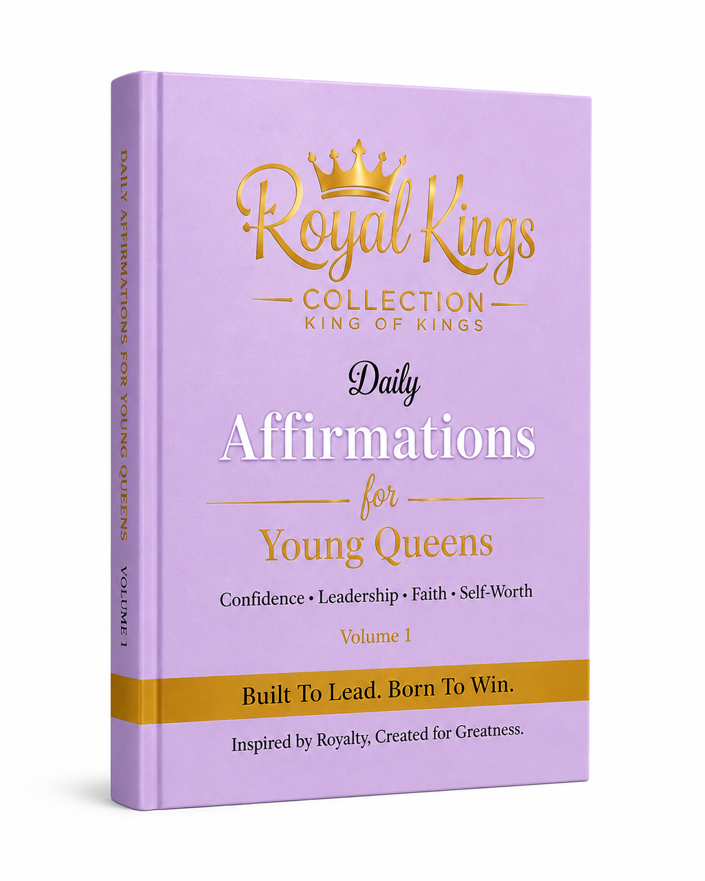 Daily Affirmations for Young Queens – Volume 1 | Royal Kings Collection